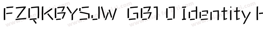 FZQKBYSJW  GB1 0 Identity H字体转换